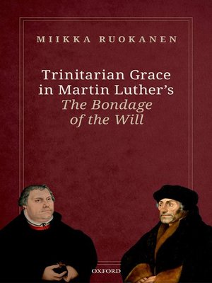 cover image of Trinitarian Grace in Martin Luther's the Bondage of the Will